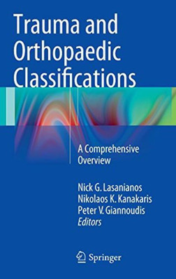 Trauma and Orthopaedic Classifications(English, Hardcover, unknown)
