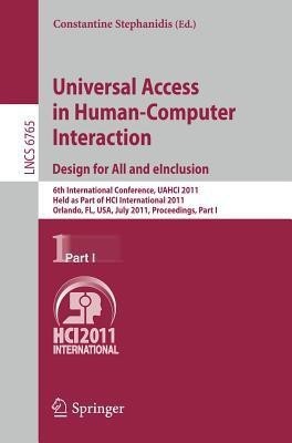 Universal Access in Human-Computer Interaction. Design for All and eInclusion(English, Paperback, unknown)