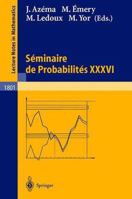 Seminaire de Probabilites XXXVI(English, Paperback, unknown)