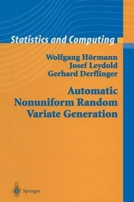 Automatic Nonuniform Random Variate Generation(English, Paperback, Hoermann Wolfgang)