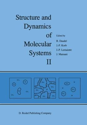 Structure and Dynamics of Molecular Systems(English, Paperback, unknown)