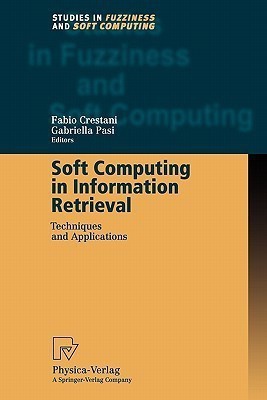 Soft Computing in Information Retrieval(English, Paperback, unknown)