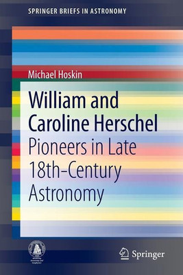 William and Caroline Herschel(English, Paperback, Hoskin Michael)