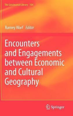 Encounters and Engagements between Economic and Cultural Geography(English, Hardcover, unknown)
