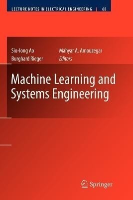 Machine Learning and Systems Engineering(English, Paperback, unknown)