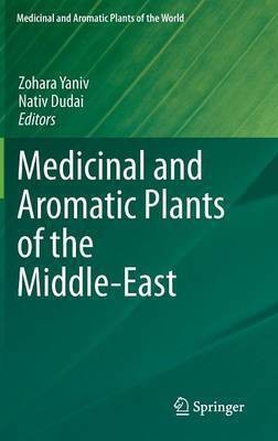 Medicinal and Aromatic Plants of the Middle-East(English, Hardcover, unknown)