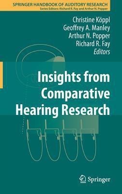 Insights from Comparative Hearing Research(English, Hardcover, unknown)