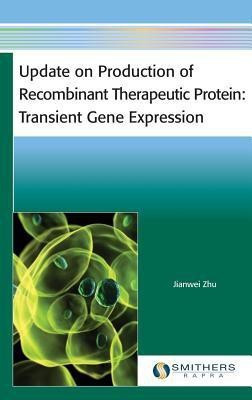 Update on Production of Recombinant Therapeutic Protein(English, Hardcover, unknown)