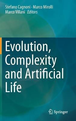 Evolution, Complexity and Artificial Life(English, Hardcover, unknown)