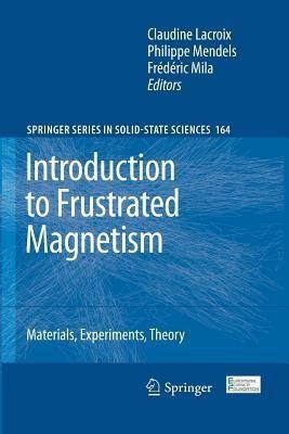 Introduction to Frustrated Magnetism(English, Paperback, unknown)