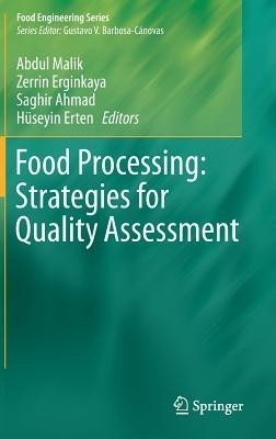 Food Processing: Strategies for Quality Assessment(English, Hardcover, unknown)