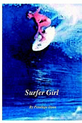 Surfer Girl(English, Paperback, Dyan Penelope)
