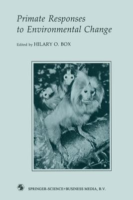 Primate Responses to Environmental Change(English, Paperback, unknown)