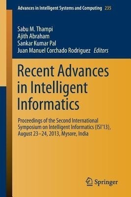 Recent Advances in Intelligent Informatics(English, Paperback, unknown)