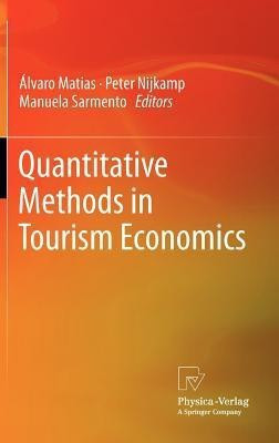 Quantitative Methods in Tourism Economics(English, Hardcover, unknown)