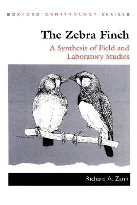 The Zebra Finch(English, Hardcover, Zann Richard A.)