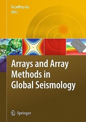 Arrays and Array Methods in Global Seismology(English, Hardcover, unknown)