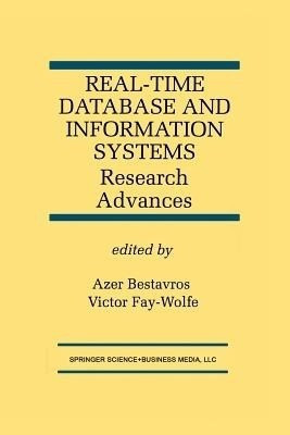 Real-Time Database and Information Systems: Research Advances(English, Paperback, unknown)