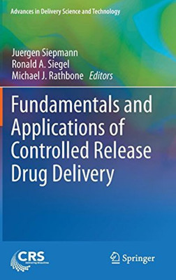 Fundamentals and Applications of Controlled Release Drug Delivery(English, Hardcover, unknown)