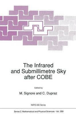 The Infrared and Submillimetre Sky after COBE(English, Paperback, unknown)