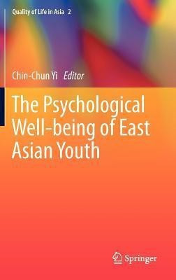 The Psychological Well-being of East Asian Youth(English, Hardcover, unknown)