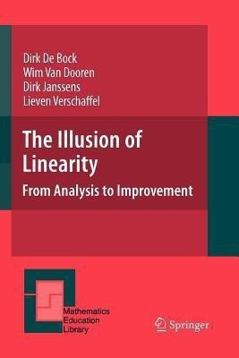 The Illusion of Linearity(English, Paperback, de Bock Dirk)