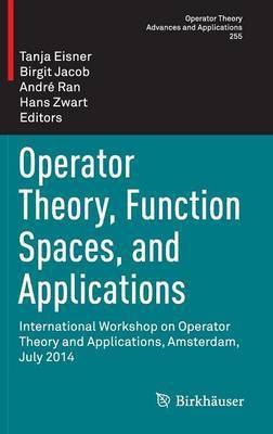 Operator Theory, Function Spaces, and Applications(English, Hardcover, unknown)