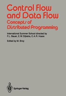 Control Flow and Data Flow: Concepts of Distributed Programming(English, Paperback, unknown)
