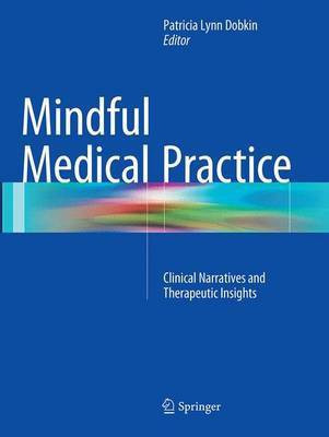 Mindful Medical Practice(English, Paperback, unknown)