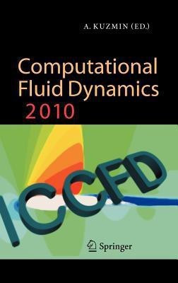 Computational Fluid Dynamics 2010(English, Hardcover, unknown)