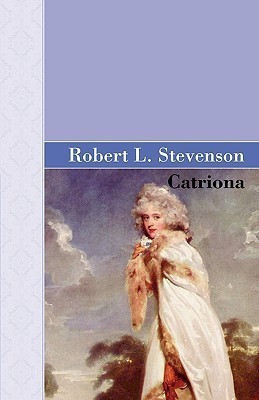 Catriona(English, Paperback, Stevenson Robert Louis)