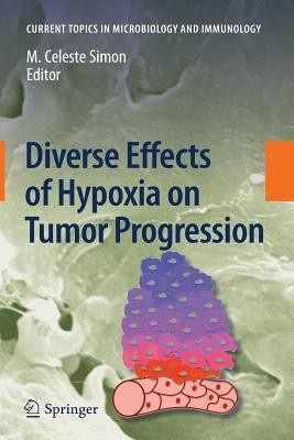 Diverse Effects of Hypoxia on Tumor Progression(English, Paperback, unknown)