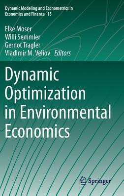 Dynamic Optimization in Environmental Economics(English, Hardcover, unknown)