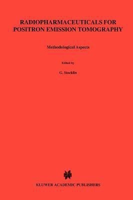 Radiopharmaceuticals for Positron Emission Tomography - Methodological Aspects(English, Paperback, unknown)