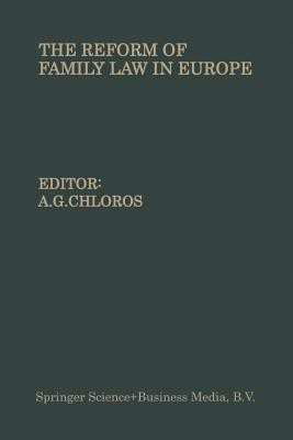 The Reform of Family Law in Europe(English, Paperback, Chloros A.)