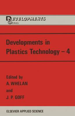 Developments in Plastics Technology-4(English, Paperback, unknown)