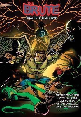 The Brute(English, Paperback, Barron Matthew)