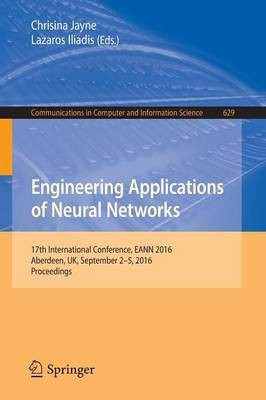 Engineering Applications of Neural Networks(English, Paperback, unknown)