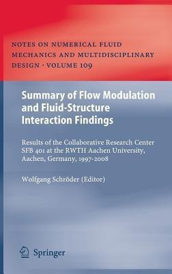 Summary of Flow Modulation and Fluid-Structure Interaction Findings(English, Hardcover, unknown)