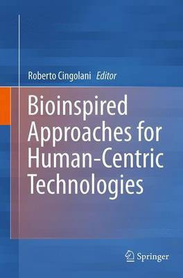 Bioinspired Approaches for Human-Centric Technologies(English, Paperback, unknown)