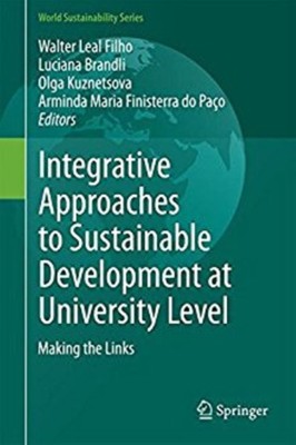 Integrative Approaches to Sustainable Development at University Level(English, Hardcover, unknown)