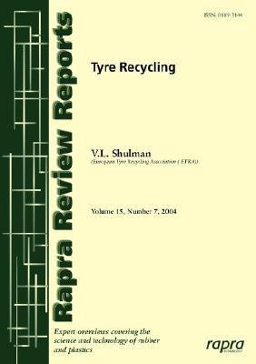 Tyre Recycling: Report 175(English, Paperback, Shulman Valerie)
