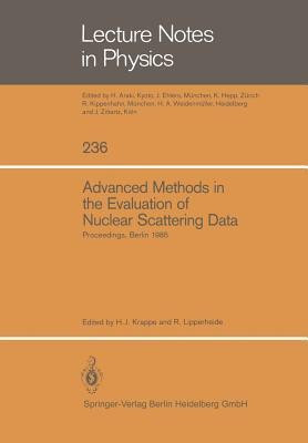 Advanced Methods in the Evaluation of Nuclear Scattering Data(English, Paperback, unknown)