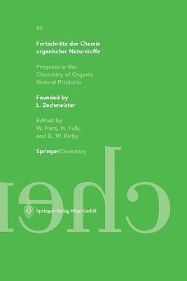 Fortschritte der Chemie organischer Naturstoffe / Progress in the Chemistry of Organic Natural Products 85(English, Paperback, unknown)