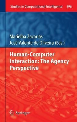 Human-Computer Interaction: The Agency Perspective(English, Hardcover, unknown)
