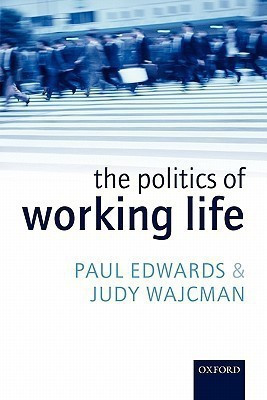 The Politics of Working Life(English, Paperback, Wajcman Judy)