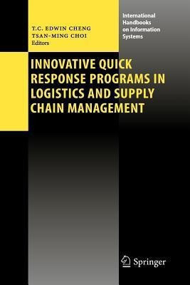 Innovative Quick Response Programs in Logistics and Supply Chain Management(English, Paperback, unknown)