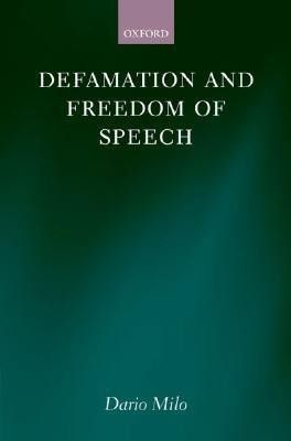 Defamation and Freedom of Speech(English, Hardcover, Milo Dario)