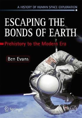 Escaping the Bonds of Earth(English, Paperback, Evans Ben)