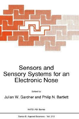 Sensors and Sensory Systems for an Electronic Nose(English, Hardcover, unknown)